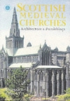 Scottish Medieval Churches