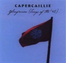 Capercaillie - Songs of the '45