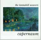 Tannahill Weavers - Capernaum