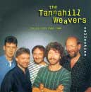 Tannahill Weavers - Collection The Choice Cuts